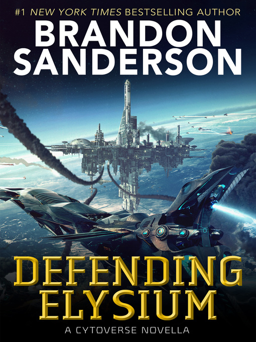 Title details for Defending Elysium by Brandon Sanderson - Available